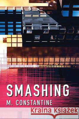 Smashing Melissa Constantine M. Constantine 9781518639104