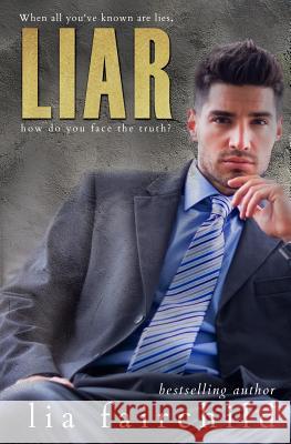 Liar Lia Fairchild 9781518640797 Createspace Independent Publishing Platform