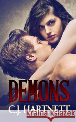 Demons C. J. Hartnett 9781518653513