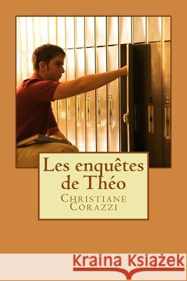 Les enquêtes de Théo Livio Editions 9781518688119