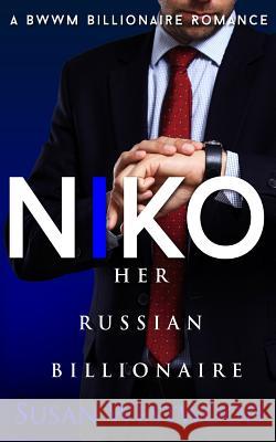 Niko, Her Russian Billionaire Susan Westwood 9781518688751 Createspace