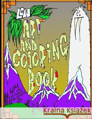 LCW art and coloring book vol#1 White, Lawrence Cyril 9781518693380