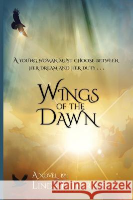 Wings of the Dawn Linda L. Fulkerson 9781518702709