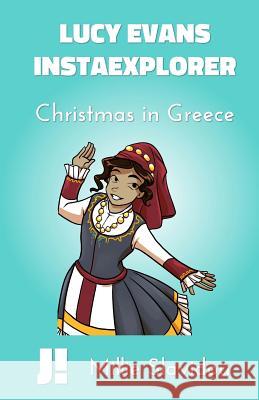 Christmas in Greece Millie Slavidou 9781518710025 Createspace Independent Publishing Platform