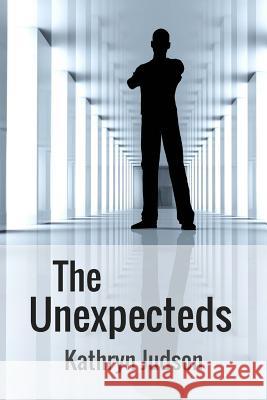 The Unexpecteds Kathryn Judson 9781518727207