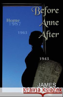 Before Anne After James Paddock 9781518728495