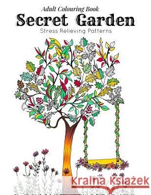 Adult Coloring Book: Secret Garden: Relaxation Templates for Meditation and Calming(adult colouring books, adult colouring book for ladies, Coloring, Link 9781518736056 Createspace