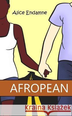 Afropean Alice Endamne Cheryl Toman 9781518737251 Createspace Independent Publishing Platform