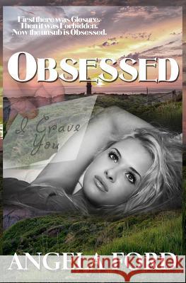 Obsessed Angela Ford 9781518739293