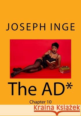 The AD* Joseph Inge 9781518749322 Createspace Independent Publishing Platform
