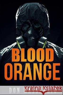 Blood Orange Don Massenzio Catherine Violando 9781518765360