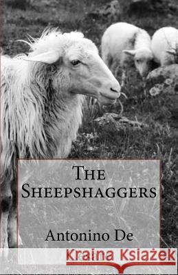 The Sheepshaggers Antonino D 9781518766824