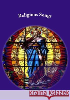 Religious Songs: Remnants Gabriel Zeldis Rock 9781518781872 Createspace