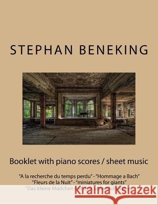 Stephan Beneking: Booklet with piano scores / sheet music of 