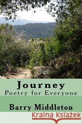 Journey Barry Middleton 9781518794469 Createspace Independent Publishing Platform