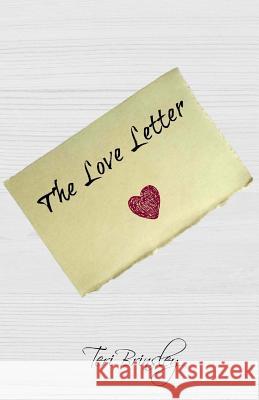 The Love Letter Teri Brinsley 9781518795527