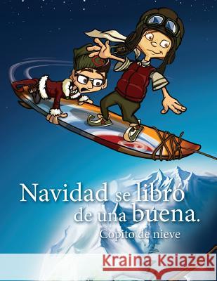 Navidad se libro de una buena Martin Aubry Jose Pineda Jean-Francois Faucher 9781518798719 Createspace Independent Publishing Platform