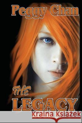 The Legacy Peggy Chan 9781518816697