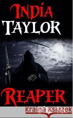 Reaper India Taylor 9781518818776