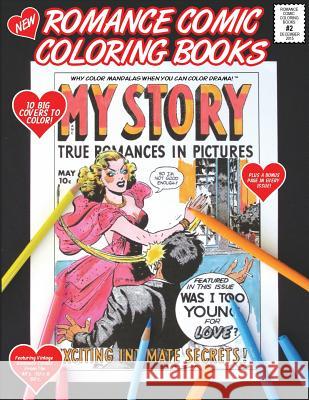 Romance Comic Coloring Book #2 Bernard O'Connor 9781518821455 Createspace