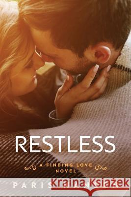 Restless Paris Hansen 9781518824975 Createspace Independent Publishing Platform