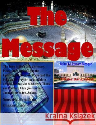 The Message Ahmed Deedat MR Faisal Fahim 9781518837791