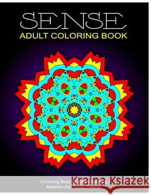 SENSE ADULT COLORING BOOK - Vol.10: relaxation coloring books for adults Charm, Jangle 9781518849466 Createspace