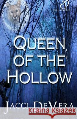 Queen of the Hollow Jacci Devara 9781518852640 Createspace Independent Publishing Platform