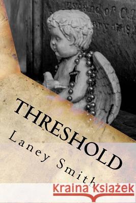 Threshold Laney Smith 9781518859274