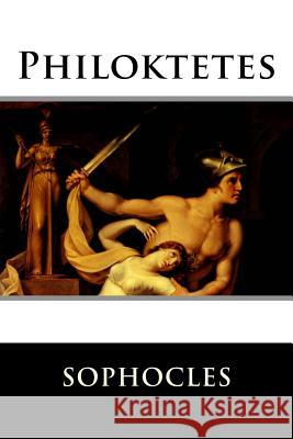 Philoktetes Sophocles 9781518860102