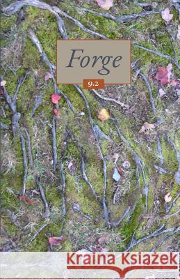 Forge Volume 9 Issue 2 (gnarly) Forge 9781518868207