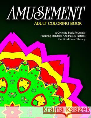 AMUSEMENT ADULT COLORING BOOK - Vol.1: relaxation coloring books for adults Charm, Jangle 9781518877001 Createspace