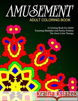 AMUSEMENT ADULT COLORING BOOK - Vol.6: relaxation coloring books for adults Charm, Jangle 9781518877056 Createspace