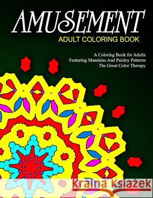 AMUSEMENT ADULT COLORING BOOK - Vol.8: relaxation coloring books for adults Charm, Jangle 9781518877070 Createspace