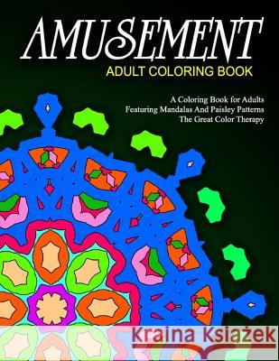 AMUSEMENT ADULT COLORING BOOK - Vol.10: relaxation coloring books for adults Charm, Jangle 9781518877094 Createspace