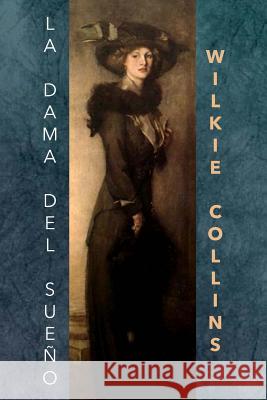 La dama del sueño Collins, Wilkie 9781518881275