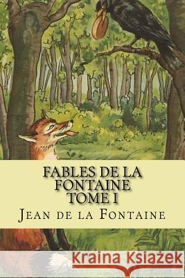 Fables de la Fontaine Tome I Ballin, Philippe 9781518881572