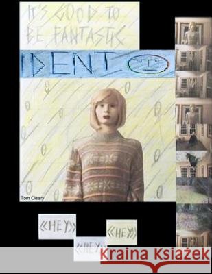 It's Good To Be Fantastic Cleary, Tom 9781518884160