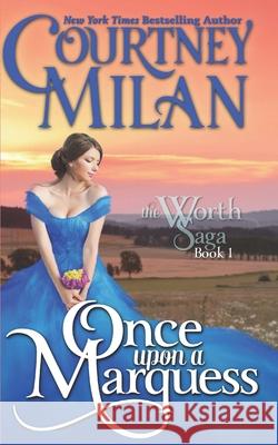 Once Upon a Marquess Courtney Milan 9781519006011