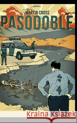 Pasodoble Martin Cross 9781519014733 Independently Published