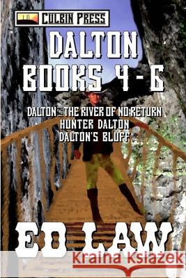 Dalton Series: Books 4-6 Ed Law 9781519062987 Independently Published