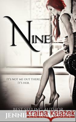 Nine Jennifer Raygoza 9781519103772 Createspace