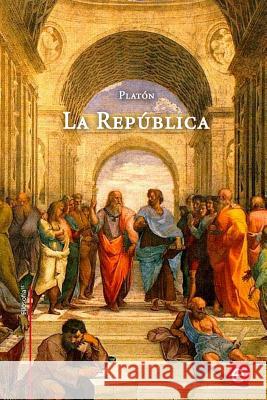 La República Platon 9781519108555