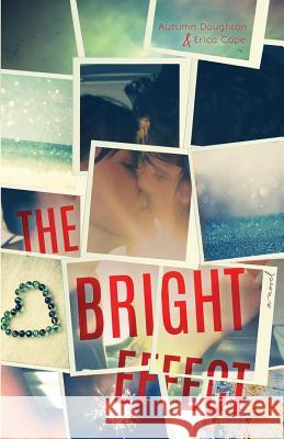 The Bright Effect Autumn Doughton Erica Cope 9781519115720