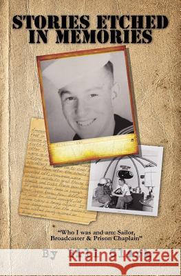 Stories Etched in Memories Bill Clark 9781519130389 Createspace Independent Publishing Platform
