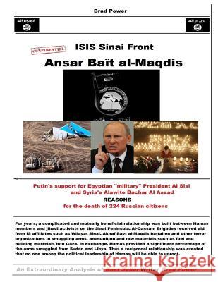 ISIS Sinai Front: Ansar Bait Al Maqdis Brad Power 9781519138842 Createspace Independent Publishing Platform