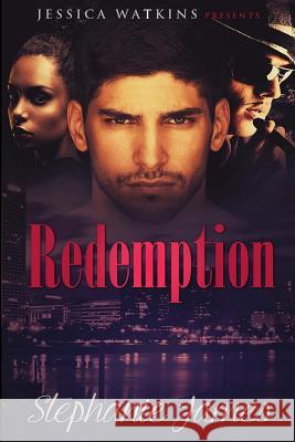 Redemption Stephanie James 9781519143792 Createspace Independent Publishing Platform