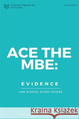 Ace The MBE: Evidence Green Ribbon Engagements 9781519148193 Createspace Independent Publishing Platform