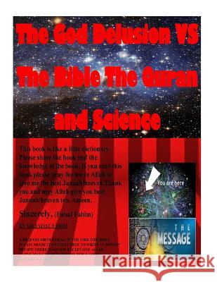 The God Delusion VS The Bible The Quran and Science Fahim, MR Faisal 9781519168146 Createspace