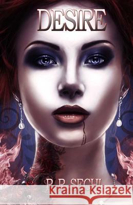 Desire R. R. Sechi 9781519169839 Createspace Independent Publishing Platform